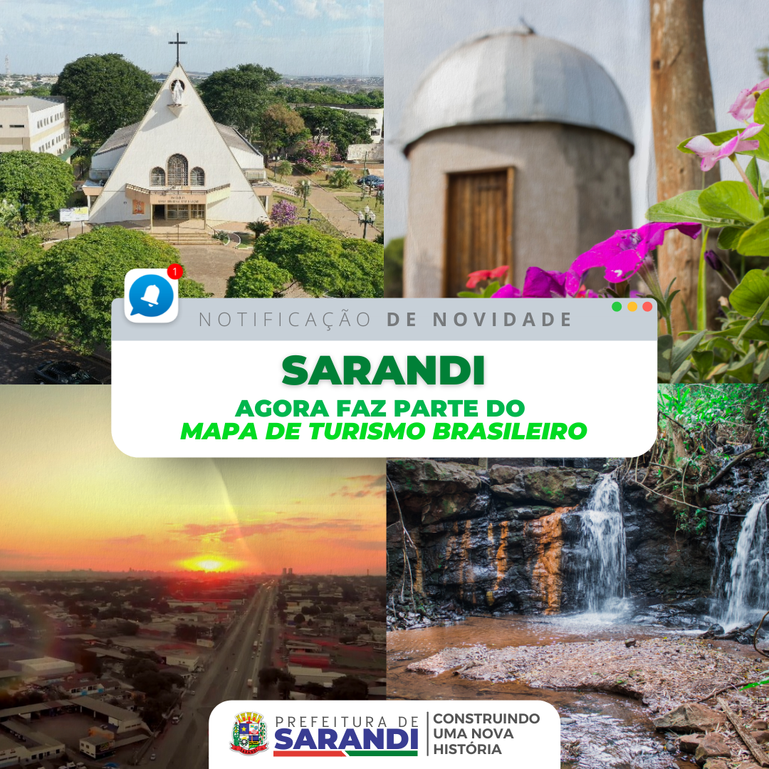 Sarandi agora faz parte do Mapa de Turismo Brasileiro